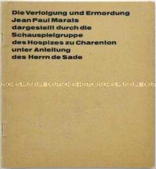 Programmheft des Volkstheaters Rostock zu dem Theaterstück "Die Verfolgung und Ermordung Jean Paul Marats"