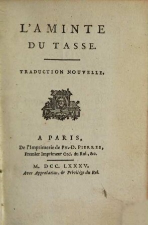 L' Aminte : Traduction nouvelle