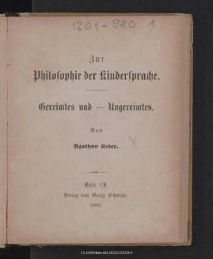 Zur Philosophie der Kindersprache : Gereimtes und -Ungereimtes
