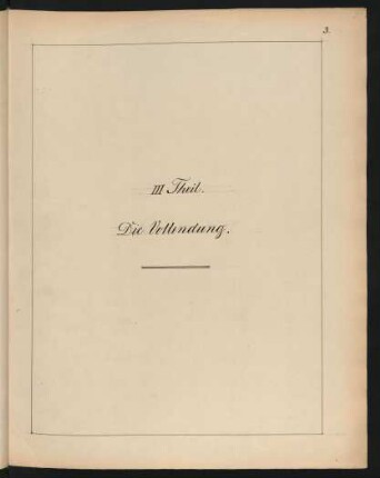 III. Theil. Die Vollendung