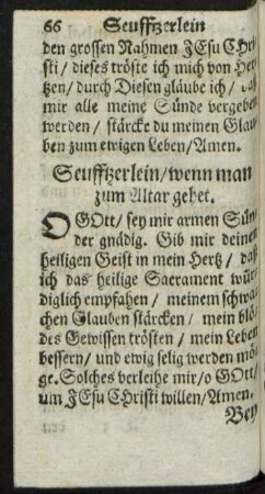 Seufftzerlein/ wenn man zum Altar gehet.