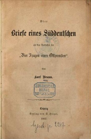 Vier Briefe eines Süddeutschen an den Verfasser der "Vier Fragen eines Ostpreußen"