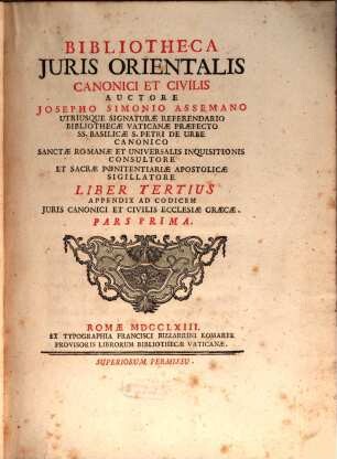 Bibliotheca Iuris Orientalis Canonici Et Civilis, 3. Appendix Ad Codicem Iuris Canonici Et Civilis Ecclesiae Graecae, Pars Prima