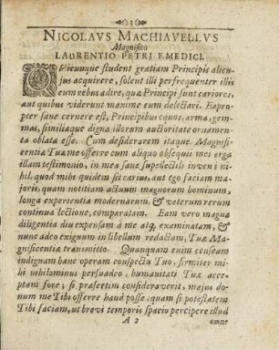 Nicolavs Machiavellvs Magnifico Laurentio Petri F. Medici.