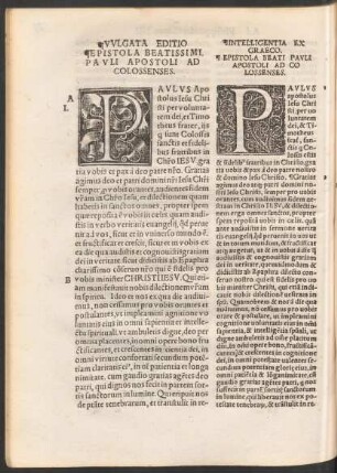 Vulgata Editio. Epistola Beatissimi Pauli Apostoli Ad Colossenses. = Intelligentia Ex Graeco. Epistola Beati Pauli Apostoli Ad Colossenses.