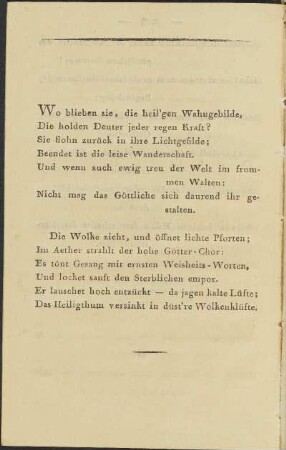 Wo blieben sie, die heil'gen Wahngebilde, ...