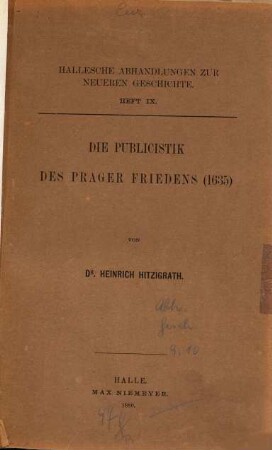 Die Publicistik des Prager Friedens (1635)