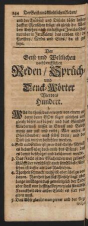 Der Geist- und Weltlichen nachdencklichen Reden/ Sprüch- und Denck-Wörter Vierdtes Hundert