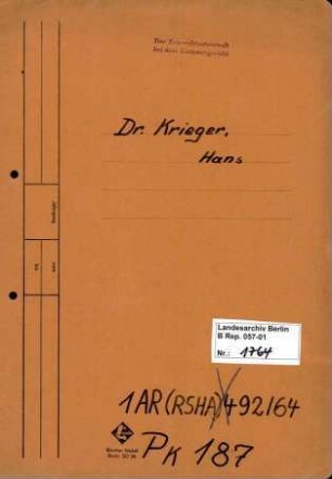 Personenheft Dr. Hans Krieger (*22.02.1910) Kriminalkommissar und SS-Sturmbannführer