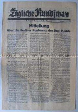 Sowjetische Tageszeitung für die deutsche Bevölkerung "Tägliche Rundschau" zum Abschluss der Berliner (Potsdamer) Konferenz der Alliierten mit dem Wortlaut des Potsdamer Abkommens