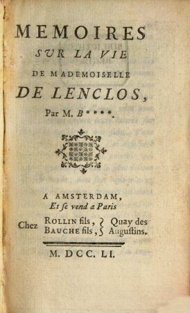 Mémoires Sur La Vie De Mademoiselle De Lenclos