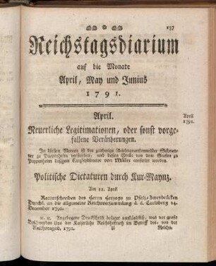 Reichstagsdiarium auf die Monate April, May und Junius 1791.