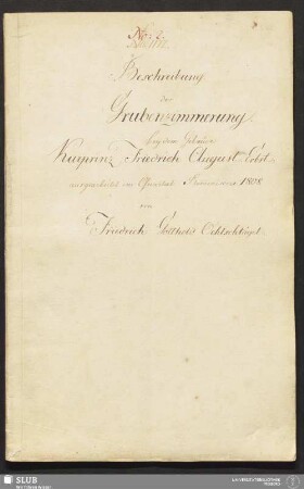 Beschreibung der Grubenzimmerung bey dem Gebaude Kurprinz Friedrich August Erbst: - 17.7075 4.