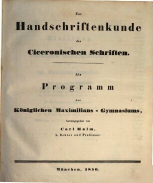 Zur Handschriftenkunde der Ciceronischen Schriften
