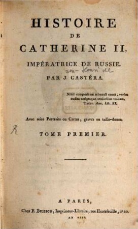 Histoire De Catherine II, Impératrice De Russie : Avec seize Portraits ou Cartes, gravés en taille-douce, 1