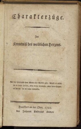 Charakterzüge : Zur Kenntniß des weiblichen Herzens