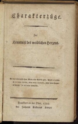 Charakterzüge : Zur Kenntniß des weiblichen Herzens