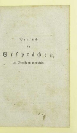 Versuch in Gesprächen, um Begriffe zu entwickeln