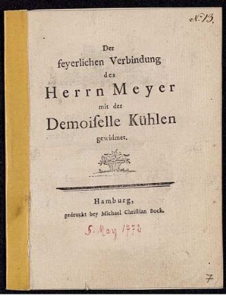 Der feyerlichen Verbindung des Herrn Meyer mit der Demoiselle Kühlen gewidmet