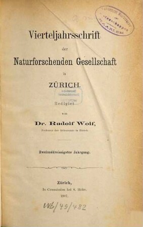 Vierteljahrsschrift der Naturforschenden Gesellschaft in Zürich NGZH. 32. 1887