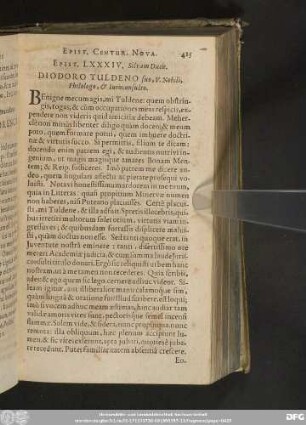 Epist. LXXXIV. Silvam Ducis. Diodoro Tuldeno suo, V. Nobili, Philologo, & Iurisconsulto.