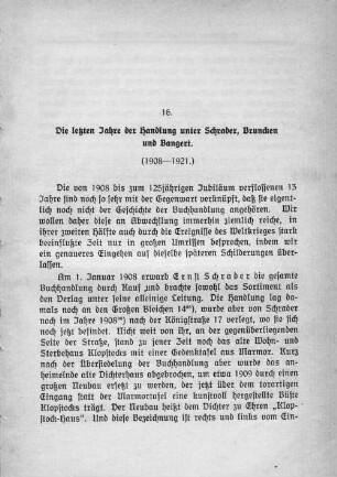 16. Die letzten Jahre der Handlung unter Schrader, Bruncken und Bangert. (1908-1921.)