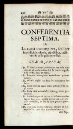 Conferentia Septima. De Luxuria incompleta, scilicet impudicitia, osculis, aspectibus, tactibus & colloquiis impudicis