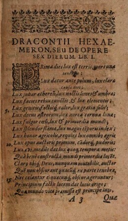 Dracontii Hispani Libellorum Biga : Quorum prior de Opere sex dierum & Creatione mundi, Hexaemeri titulo pridem, sed XCI versibus mutilus editus fuit, scriptus Heroico metro ...