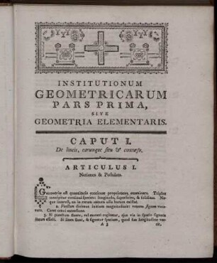 Institutionum Geometricarum Pars Prima, Sive Geometria Elementaris.