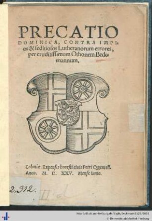 Precatio Dominica : contra impios & seditioses Lutheranorum errores