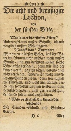 Die acht und dreißigste Lection, von der fünften Bitte.