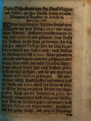Copia Schreibens von Hn. Graf Magno von Castell, an Ihre Durchl. Herrn Herman Marggraf zu Baaden, de dato Brod, den 6. Sept. 1688.