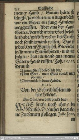 XLII. Von der Gebrechlichkeit unsers Lebens