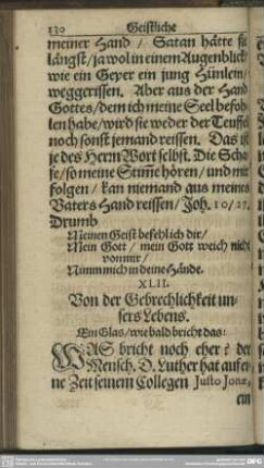 XLII. Von der Gebrechlichkeit unsers Lebens