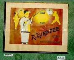 Werbeschild in unvollständigem Rahmen mit Aufdruck "RIQUET-TEE echt nur in Originalpackung" (Abbildung von asiatischen Kindern mit Lampignons)