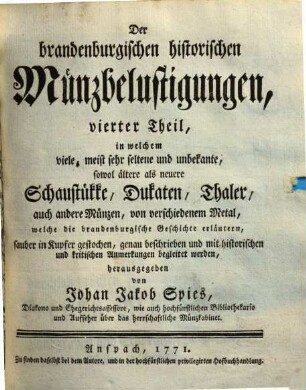 Der brandenburgischen historischen Münzbelustigungen ... Theil, 4