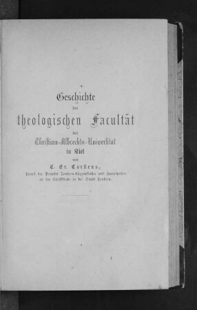 Geschichte der theologischen Facultät der Christian-Albrechts-Universität in Kiel