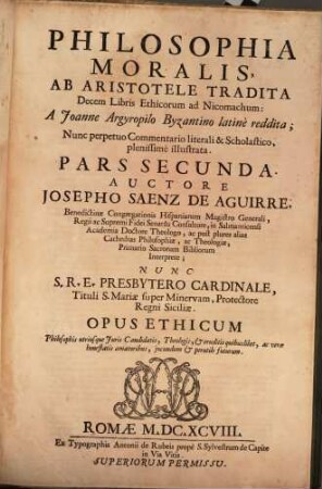 Philosophia Moralis, Ab Aristotele Tradita Decem Libris Ethicorum ad Nicomachum, 2
