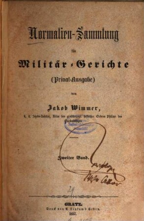 Normalien-Sammlung für Militär-Gerichte : (Privat-Ausgabe), 2