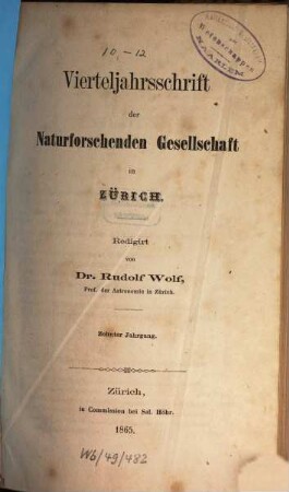 Vierteljahrsschrift der Naturforschenden Gesellschaft in Zürich NGZH. 10. 1865