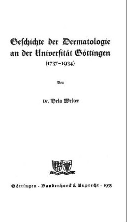 Geschichte der Dermatologie an der Universität Göttingen ( 1737-1934)