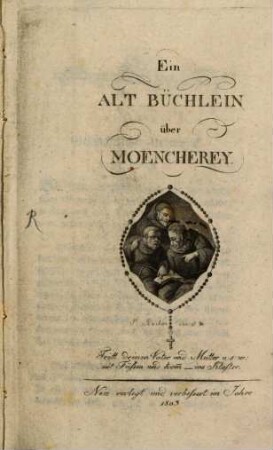 Ein alt Büchlein über Möncherey