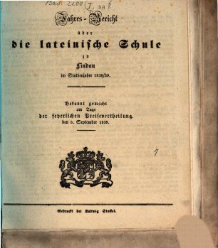 Jahres-Bericht über die Lateinische Schule zu Lindau : im Studienjahre ... : bekannt gemacht am Tage der feierlichen Preisvertheilung. 1838/39