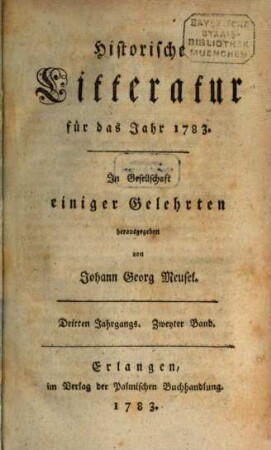 Historische Litteratur : für das Jahr ... 1783,2 = Jg. 3