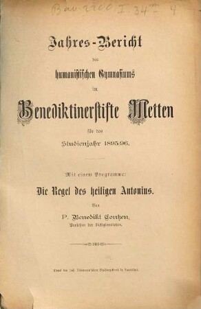 Jahresbericht des Humanistischen Gymnasiums im Benediktinerstifte Metten. 1895/96