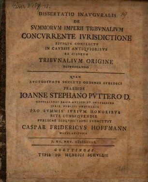 De summorum imperii tribunalium concurrente iurisdictione eiusque conflictu in caussis antiquioribus ex ipsorum tribunalium origine diiudicando