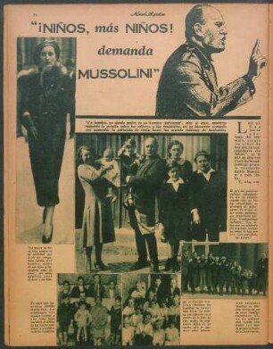 "¡Niños, más niños! demanda Mussolini" : Según nos dice en esta nota I. Robilant