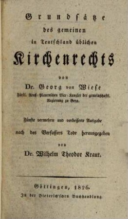 Grundsätze des gemeinen in Teutschland üblichen Kirchenrechts