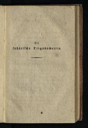 Die sphaerische Trigonometrie
