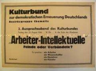 Maueranschlag des Kulturbunds Chemnitz mit Ankündigung einer Veranstaltung über Arbeiter-Intellektuelle